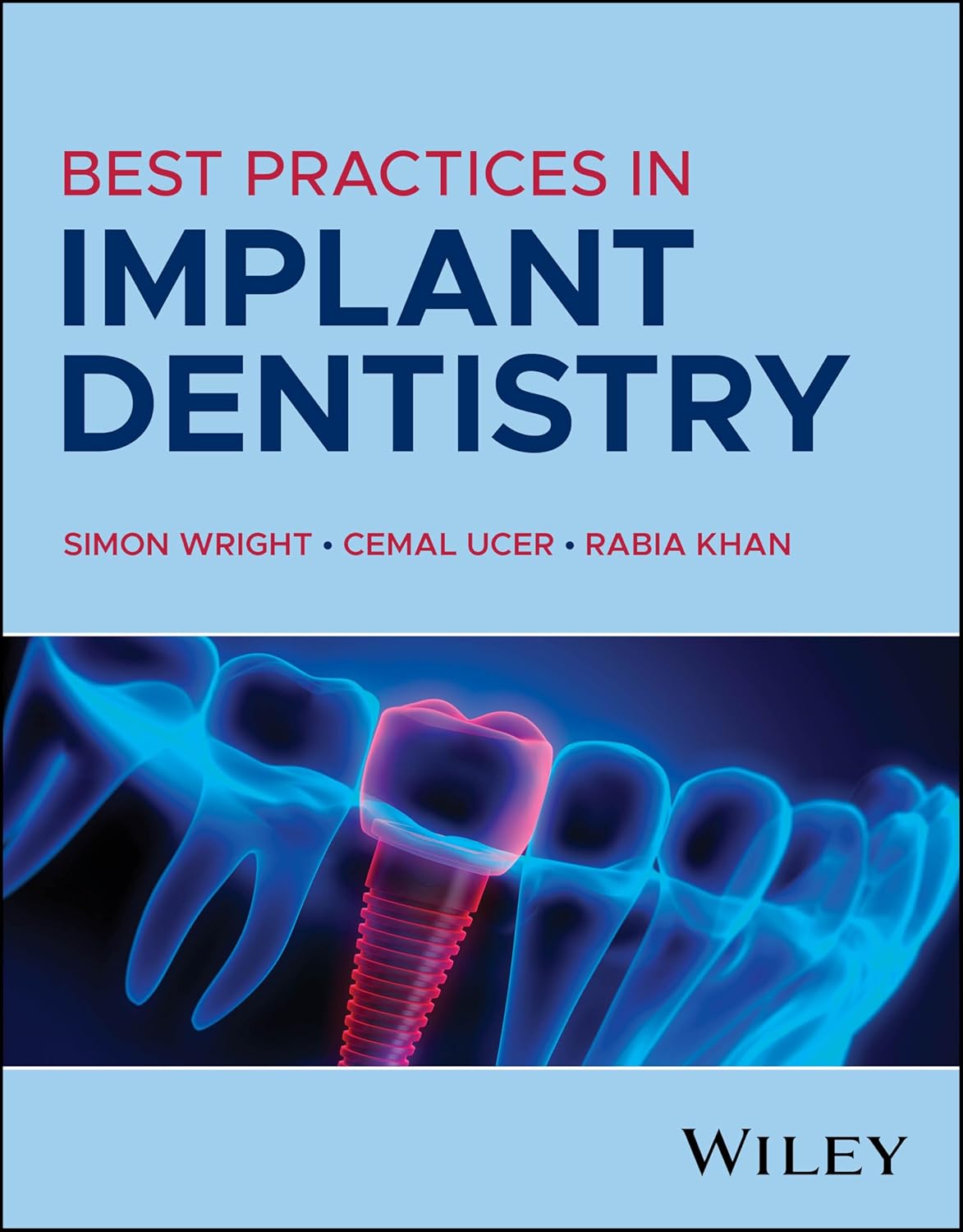 Best Practices in Implant Dentistry, 1st Edition