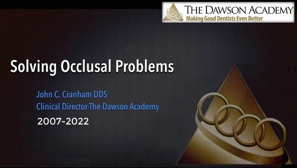 Solving Occlusal Problems (5 Lectures) - Dentistry eBooks