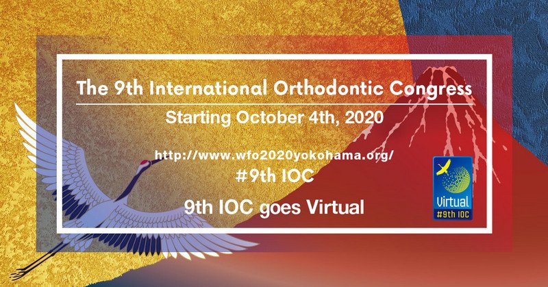 The 9th International Orthodontic Congress 2020 - Yokohama WFO - Dentistry eBooks