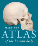 Martini’s Atlas of the Human Body 10th