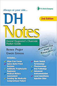 https://www.dentalbooks.org/wp-content/uploads/2019/02/DH-Notes-Dental-Hygienists-Chairside-Pocket-Guide-2nd-edition.jpg