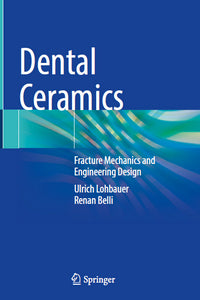 https://dentalmp4.com/wp-content/uploads/2022/07/Dental-Ceramics-Fracture-Mechanics-and-Engineering-Design.jpg