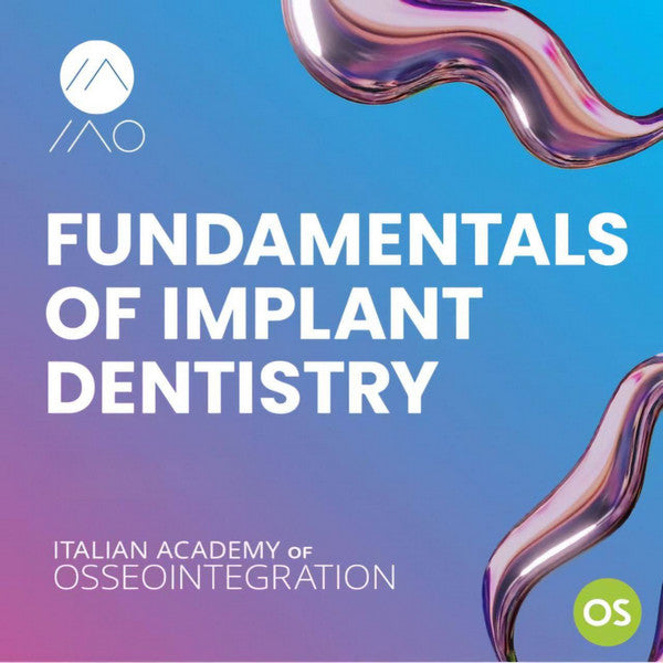 Fundamentals of Implant Dentistry Course - Dentistry eBooks