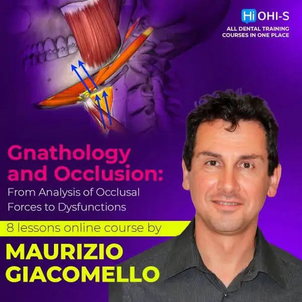 Gnathology and Occlusion: From Analysis of Occlusal Forces to Dysfunctions - Dentistry eBooks