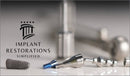 https://dentalmp4.com/wp-content/uploads/2023/11/Implant-Restorations-Simplified.jpg