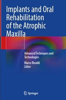 https://dentalmp4.com/wp-content/uploads/2023/03/Implants-and-Oral-Rehabilitation-of-the-Atrophic-Maxilla.jpg