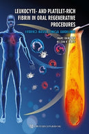 https://dentalmp4.com/wp-content/uploads/2022/06/Leukocyte-and-Platelet-Rich-Fibrin-in-Oral-Regenerative-Procedures.jpg