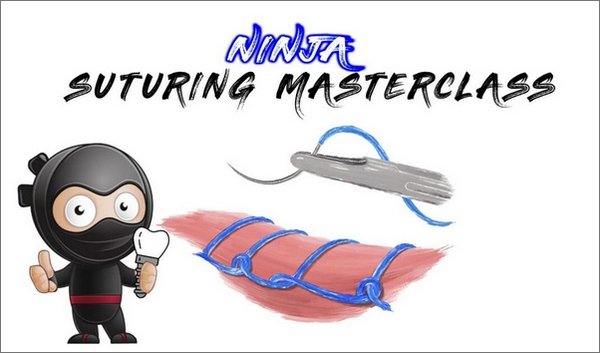 Ninja Dental Suturing Masterclass - Dentistry eBooks