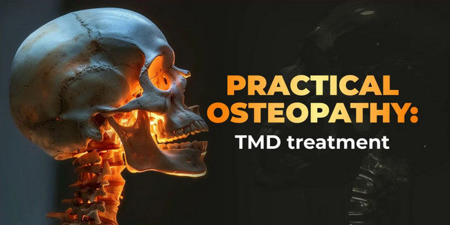 Practical Osteopathy: Effective TMD Treatment - Dentistry eBooks