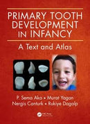 https://www.dentalbooks.org/wp-content/uploads/2019/02/Primary-Tooth-Development-in-Infancy-A-Text-and-Atlas.jpg