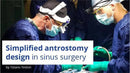 https://dentalmp4.com/wp-content/uploads/2024/05/Simplified-Antrostomy-Design-in-Sinus-Surgery.jpg