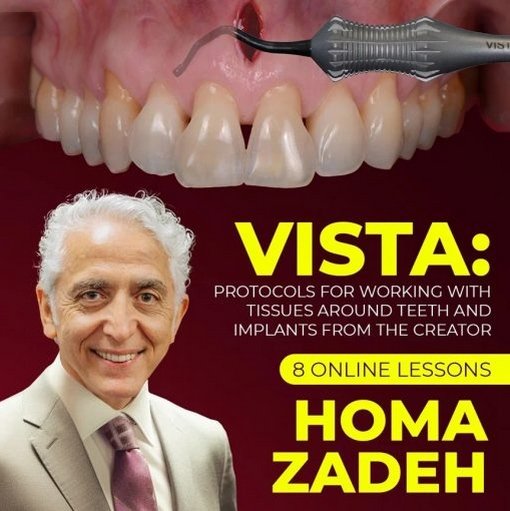 VISTA Technique: Protocols for Working with Tissues Around Teeth and Implants from the Creator - Dentistry eBooks