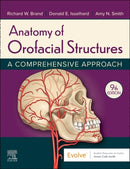 Anatomy of Orofacial Structures A Comprehensive Approach 9th Edition by Richard W. Brand Donald E. Isselhard and Amy N. Smith textbook cover
