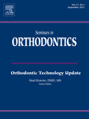 Seminars in Orthodontics: Full Archive (2002 – 2021)
