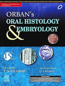 Orban's Oral Histology and Embryology 15th Edition by S N Bhaskar and G S Kumar textbook cover